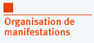 Organisation de manifestations