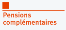 Pensions compl&eacute;mentaires