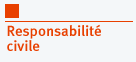 Responsabilit&eacute; civile