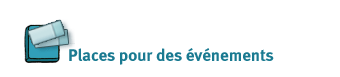 Places pour des &eacute;v&eacute;nements