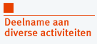 Deelname aan diverse activiteiten
