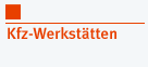 Kfz-Werkst&auml;tten
