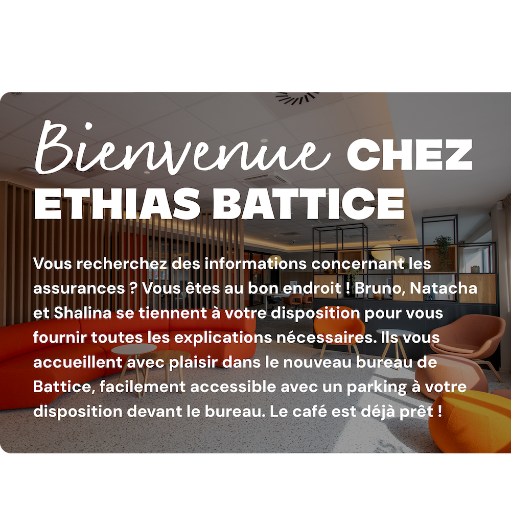 Welkom bij Ethias Battice
