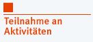 Teilnahme an Aktivitäten
