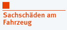 Sachschäden am Fahrzeug