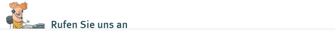 Rufen Sie uns an
